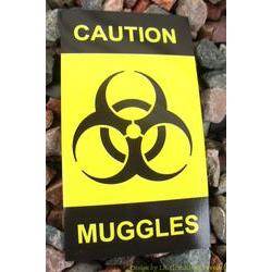 Caution - Muggles Magnet