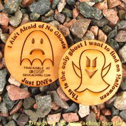 I Ain't Afraid of No Ghosts - 2-Sided Trackable Wooden Nickel