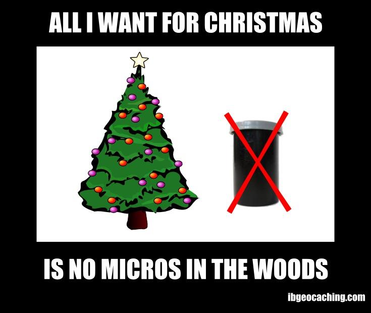 All I want for Christmas is no micros in the woods.